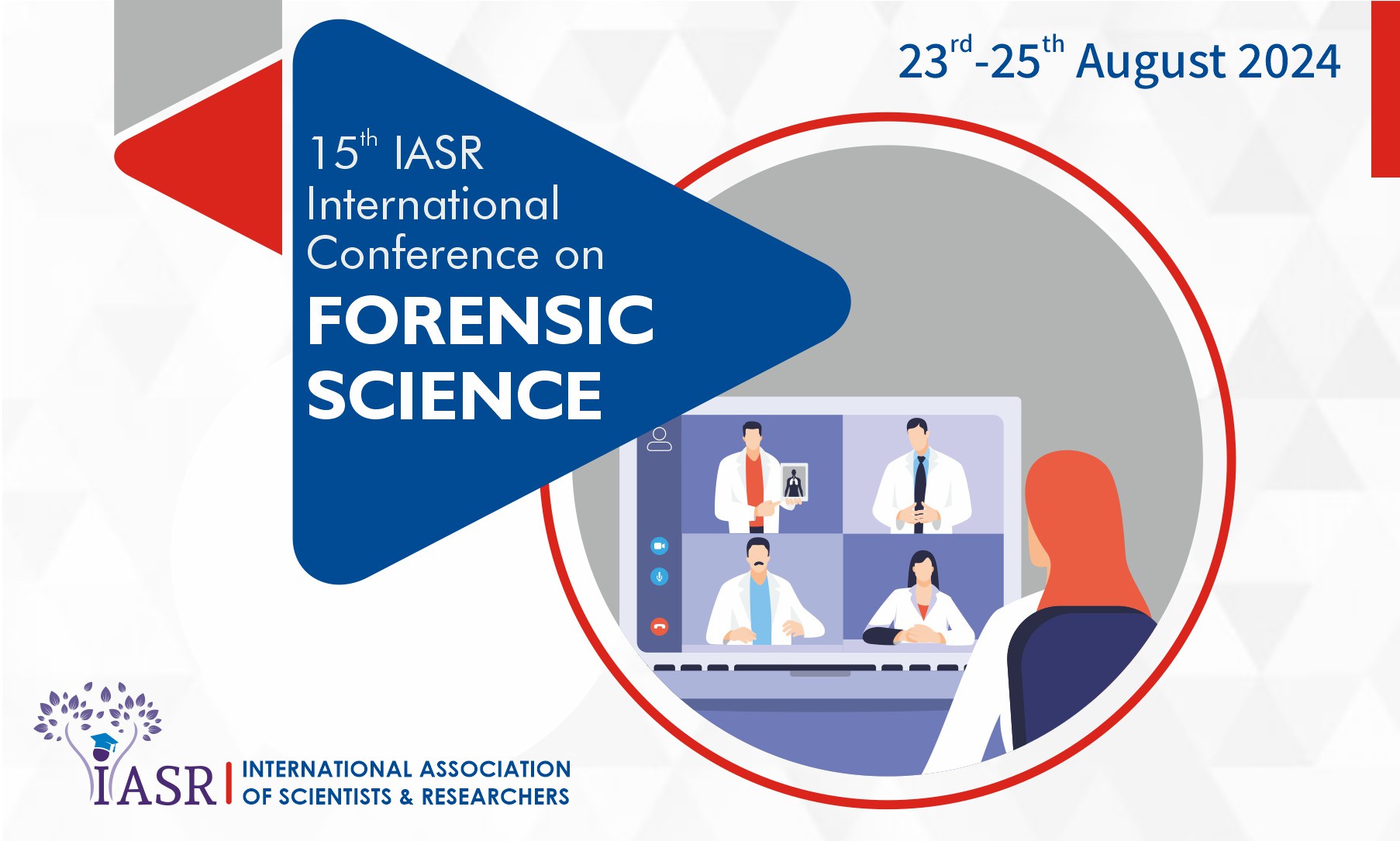 15th IASR International Conference on Forensic Science